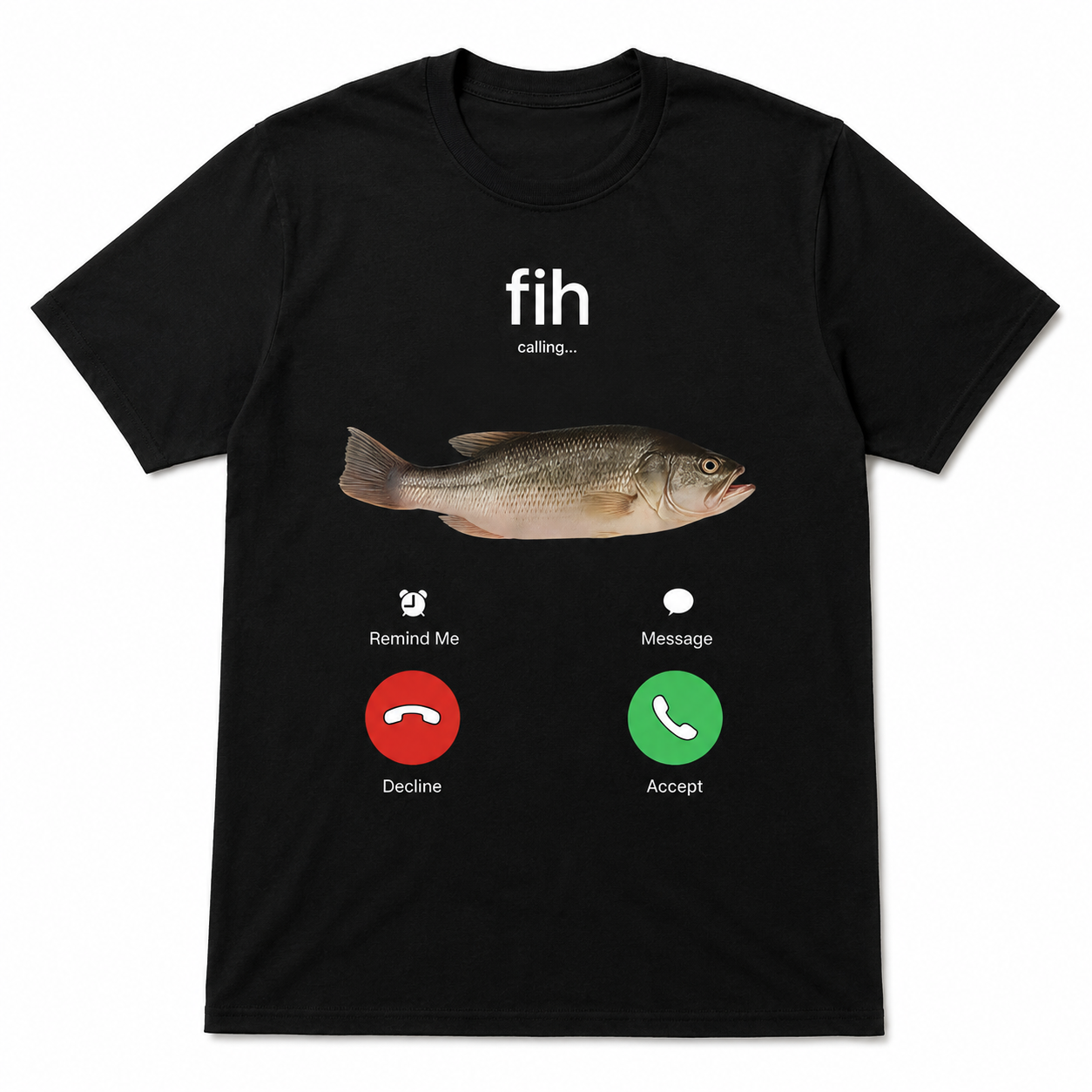 Funny Fish Calling Graphic T-Shirt Fishing Humor Tee for Men