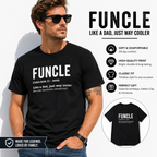 FUNCLE Funny Uncle Definition Graphic T-Shirt Cool Family Gift for Men