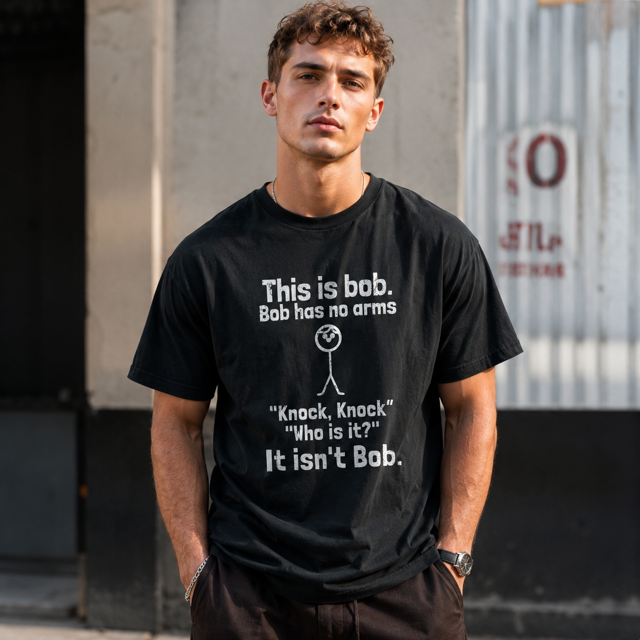 This Is Bob He Has No Arms Funny Graphic Tee - Sarcastic Stick-Man T-Shirt