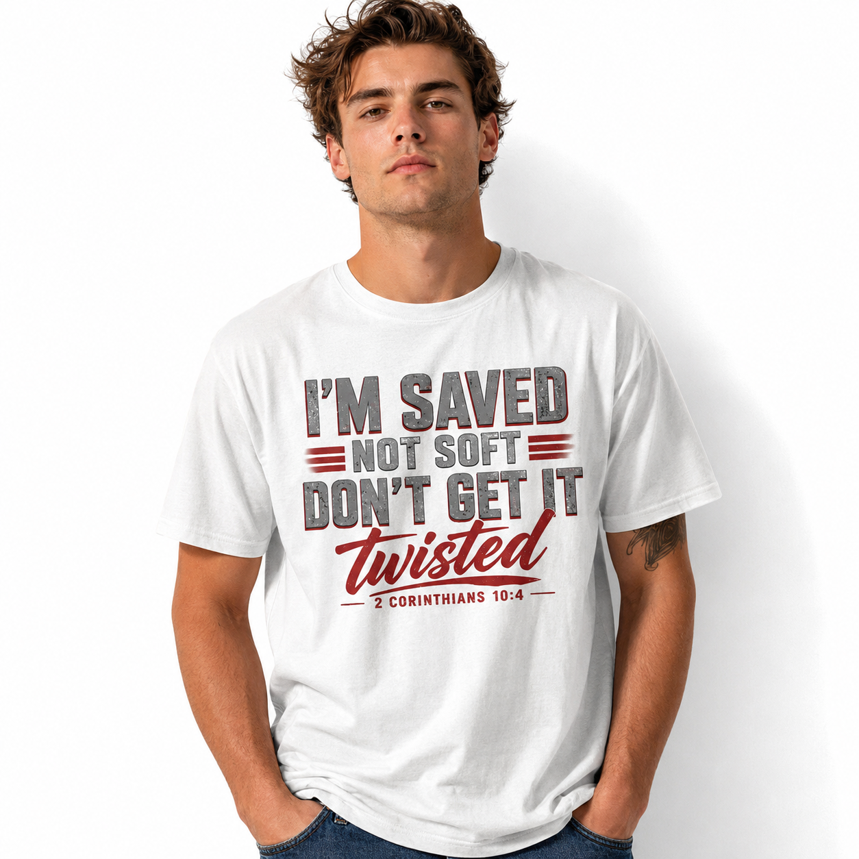I'm Saved Not Soft Christian Faith Quote Men's T-Shirt 2 Corinthians 10:4