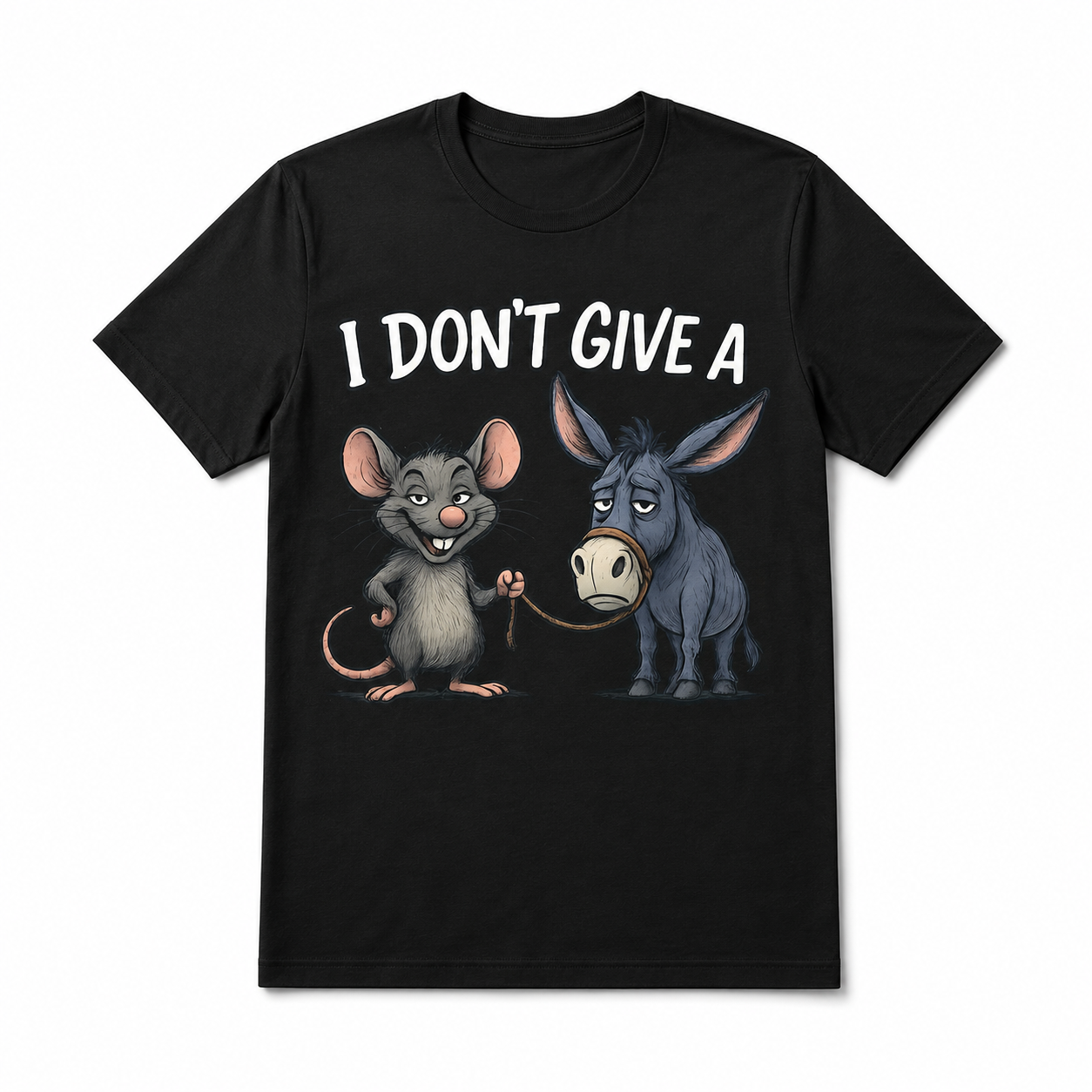 Funny "I Don't Give A Rat's" T-Shirt | Sarcastic Mouse & Donkey Graphic Tee
