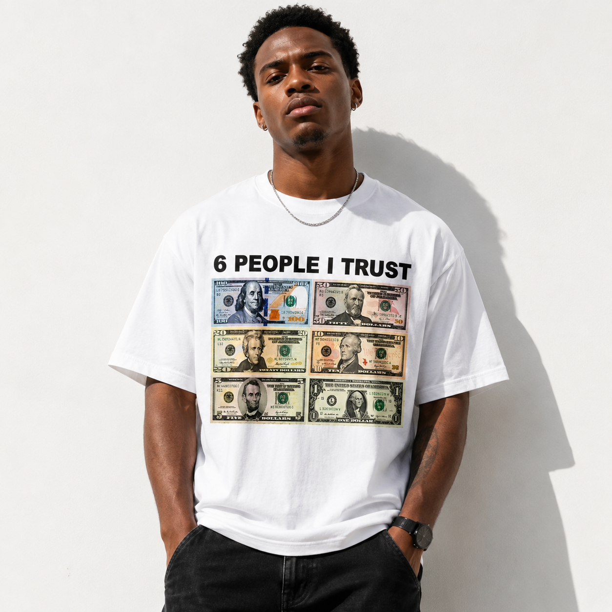 6 People I Trust Funny Money Graphic T-Shirt Dollar Bill Humor Meme Tee