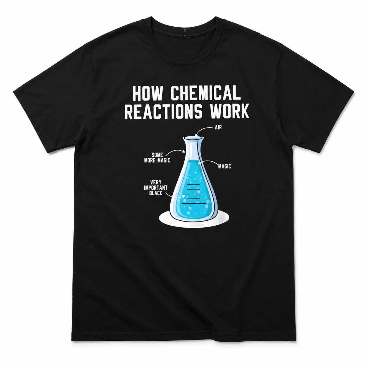 Funny Chemistry Teacher Graphic T-Shirt Chemical Reaction Science Tee for Men