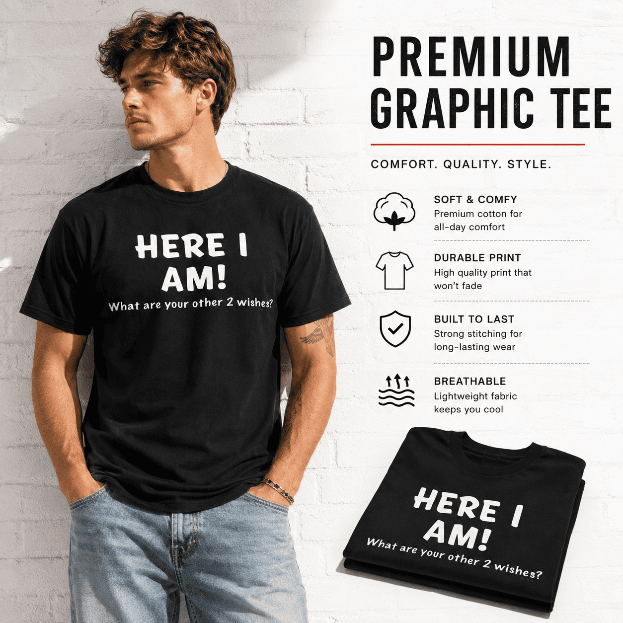 Here I Am Funny Wish Quote Graphic T-Shirt Sarcastic Humor Tee for Men