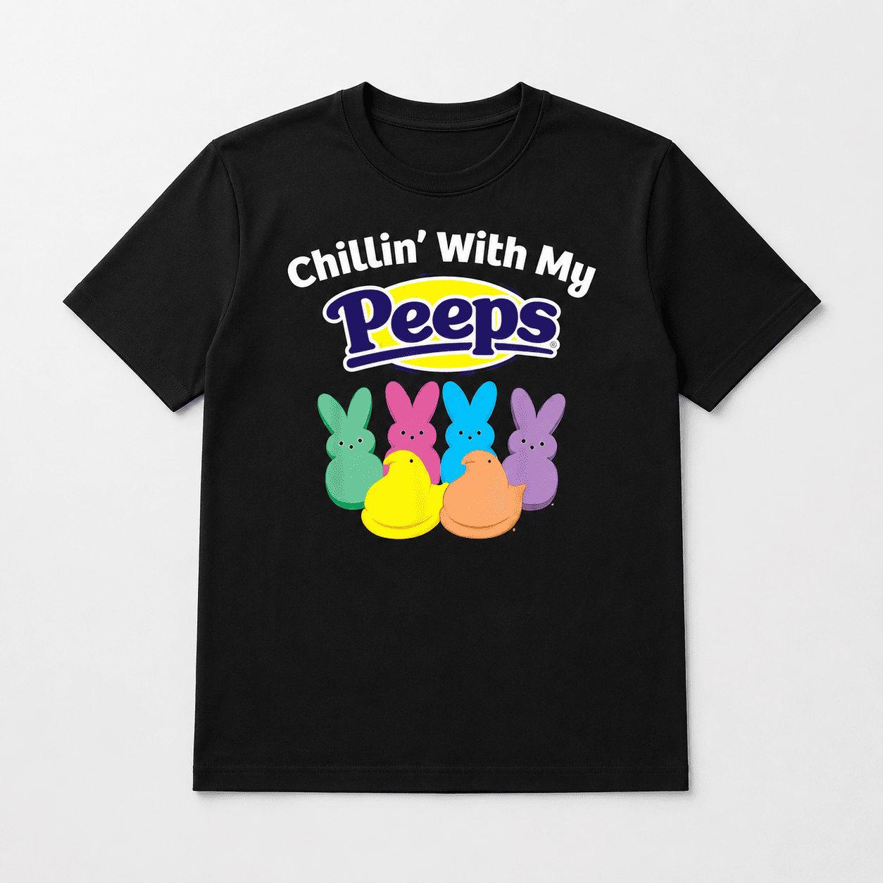 Chillin With My Peeps Funny Easter Bunny Graphic T-Shirt Spring Holiday Tee