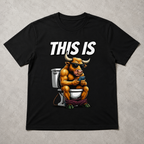 Funny "This Is Bull" T-Shirt | Muscular Bull on Toilet Graphic Humor Tee
