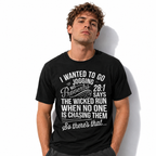 I Wanted to Go Jogging Proverbs 28:1 Funny Christian Men's T-Shirt