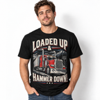 Loaded Up Hammer Down American Trucking Life Semi Truck Men's T-Shirt