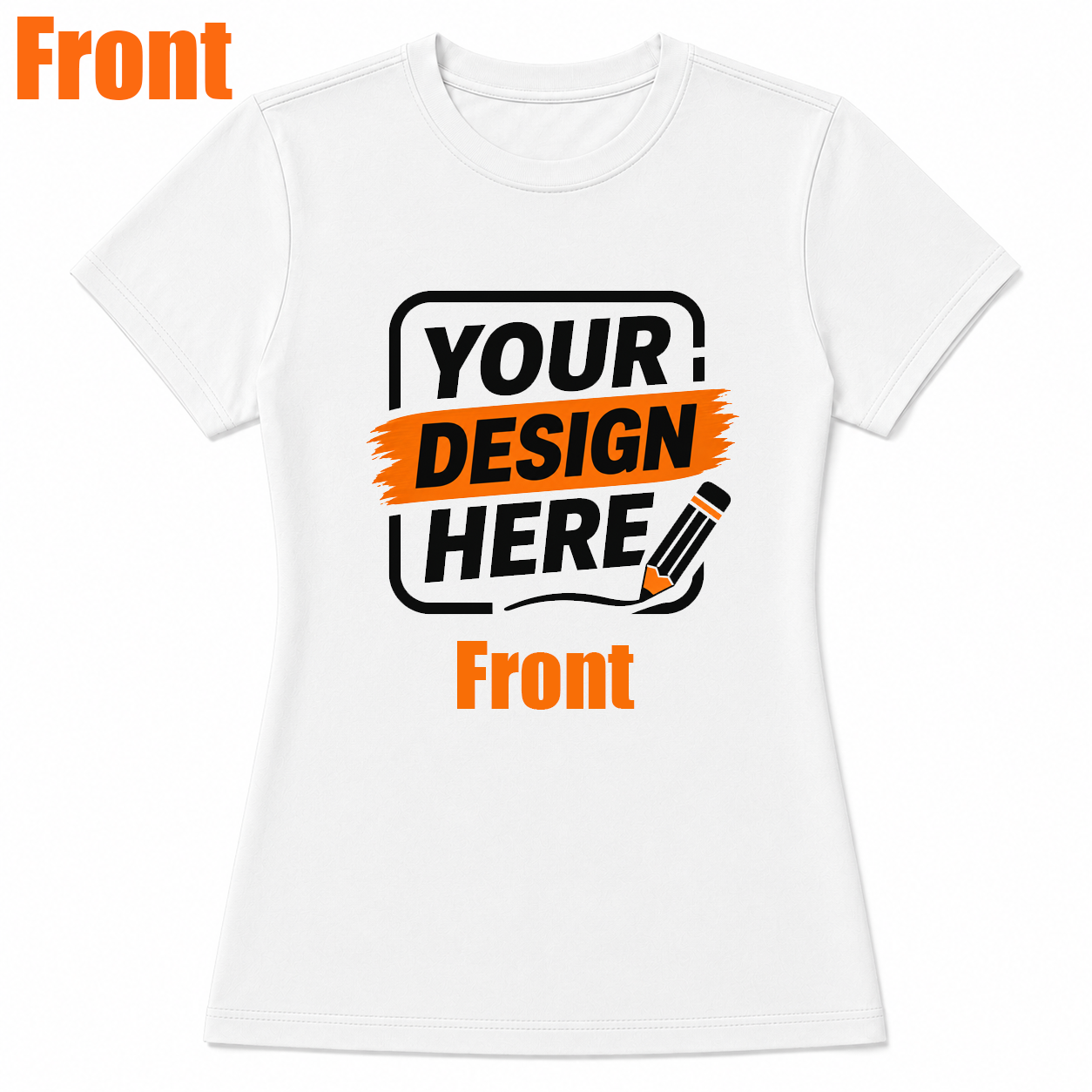 Custom Women T-Shirt – Design Your Own Personalized Shirt