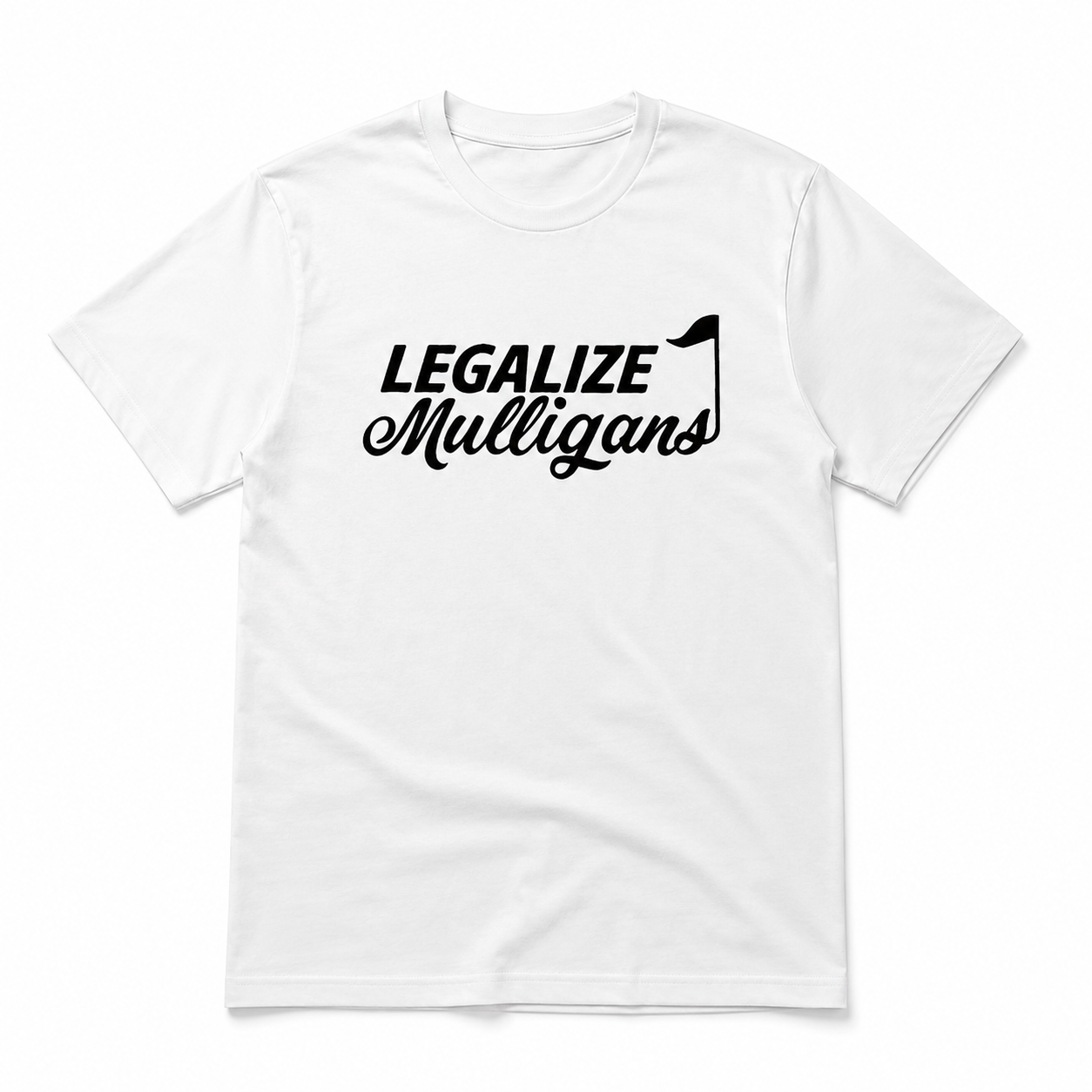Legalize Mulligans Funny Golf Graphic T-Shirt Golfer Humor Tee for Men