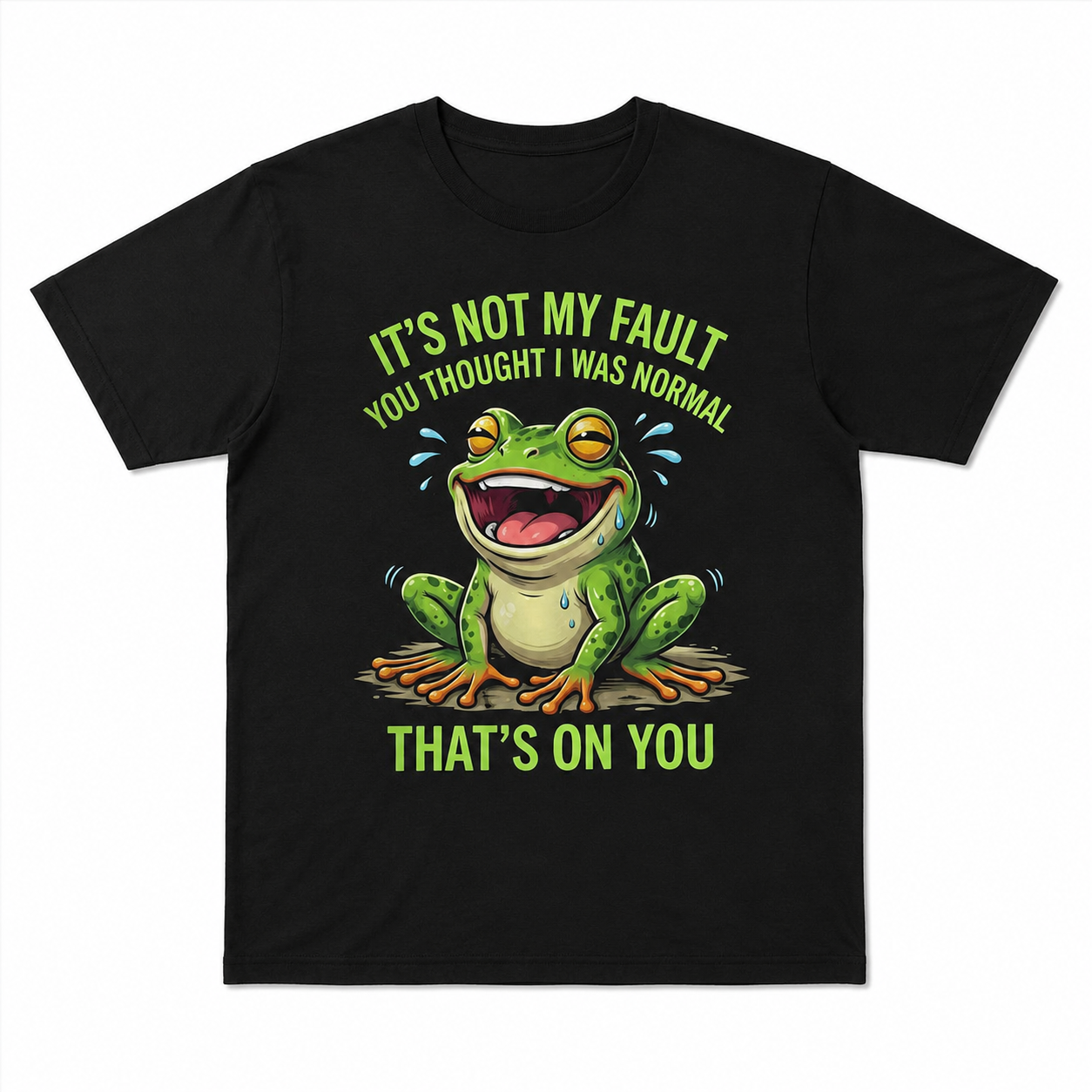 Funny Frog Quote Sarcastic Humor Graphic Men's T-Shirt