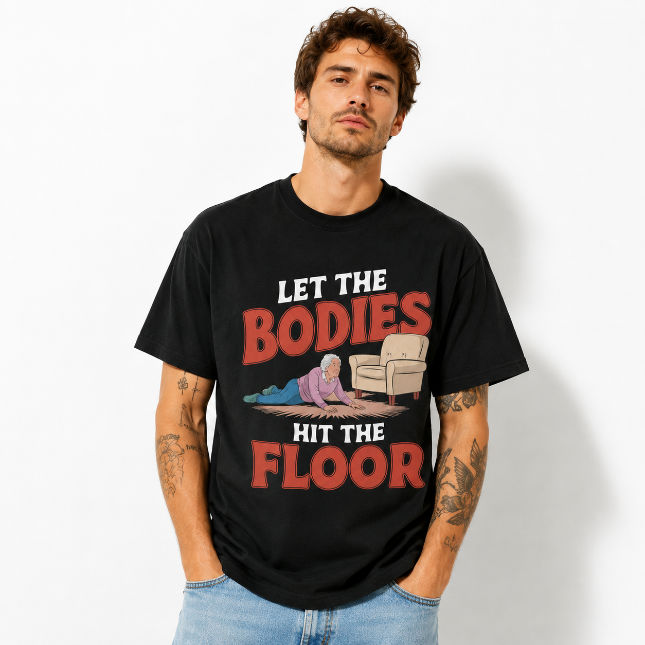 Let the Bodies Hit the Floor Funny Old Man Dark Humor Men's T-Shirt