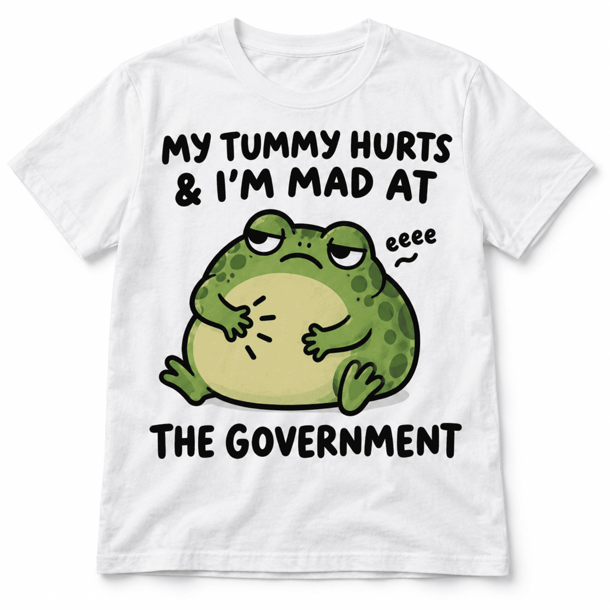 My Tummy Hurts Mad at the Government Funny Frog Men's Graphic T-Shirt