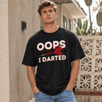 Oops I Darted Funny Darts Player T-Shirt Humor Dart Game Graphic Tee Gift