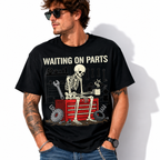 Funny Mechanic Skeleton T-Shirt | Waiting On Parts Graphic Tee