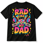 Rad Like My Dad Retro Music Father's Day Men's Graphic T-Shirt