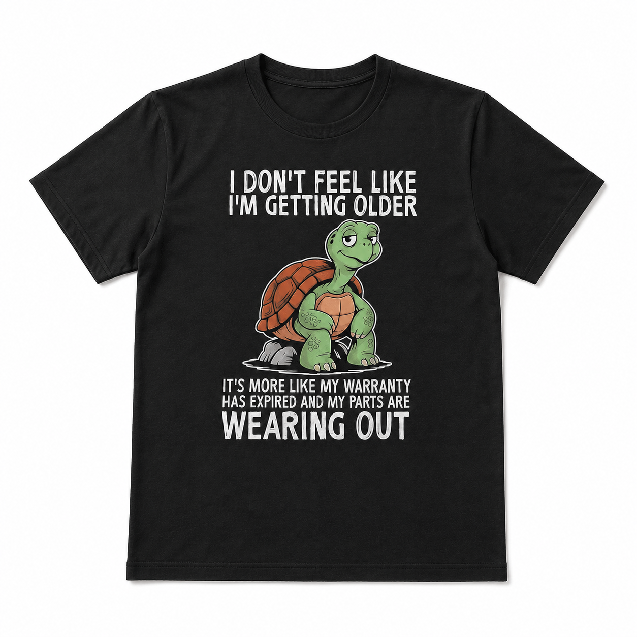 Funny I Don't Feel Old Just Slower Turtle T Shirt
