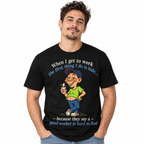 Funny Work Humor Good Worker Hard to Find Graphic Men's T-Shirt