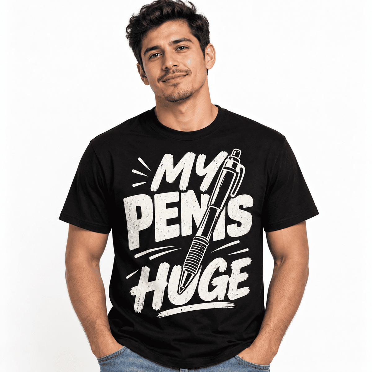 My Pen Is Huge Funny Pen Joke Sarcastic Graphic Men's T-Shirt