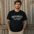 UNDIAGNOSED Funny Slogan T-Shirt | Minimalist Sarcastic Graphic Tee