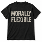 Morally Flexible Funny Sarcastic Quote Vintage Graphic Men's T-Shirt