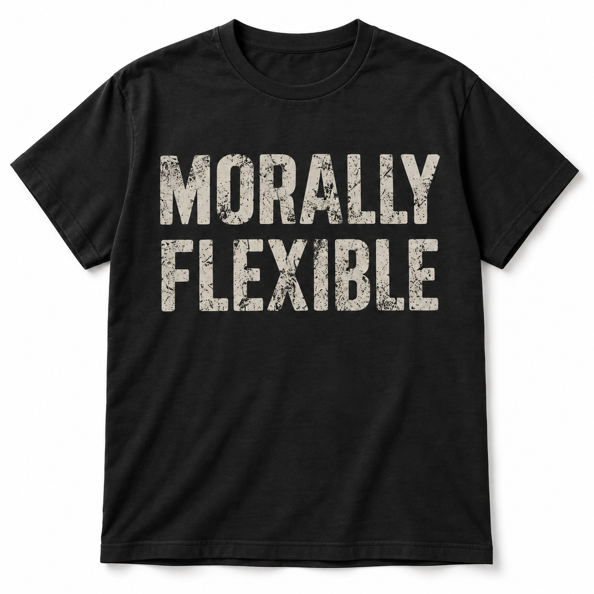 Morally Flexible Funny Sarcastic Quote Vintage Graphic Men's T-Shirt