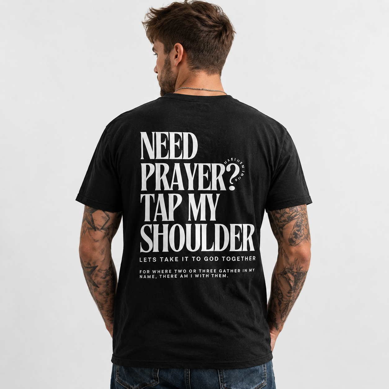 Need Prayer Tap My Shoulder Christian Faith Graphic T-Shirt for Men