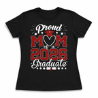 Proud Mom of a 2026 Graduate T-Shirt | Graduation Celebration Graphic Tee
