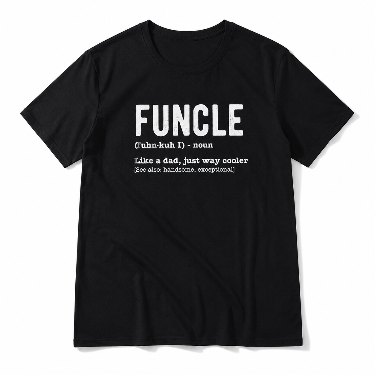 FUNCLE Funny Uncle Definition Graphic T-Shirt Cool Family Gift for Men