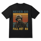 Vintage Never Go Full Retro Funny Movie Meme Graphic T-Shirt for Men