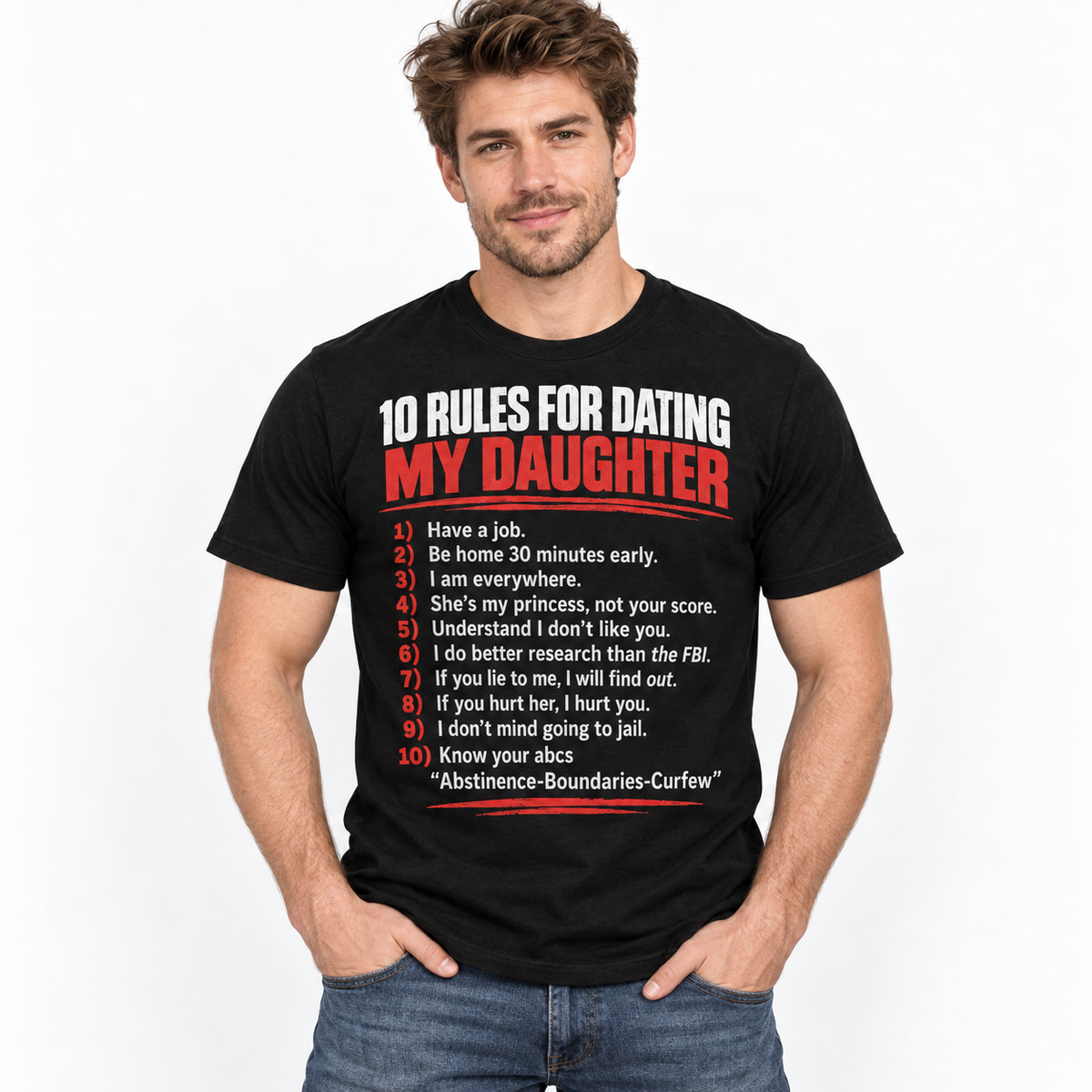 10 Rules for Dating My Daughter Funny Protective Dad Men's T-Shirt
