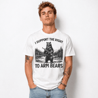 Funny I Support the Right to Arm Bears Meme Graphic T-Shirt for Men