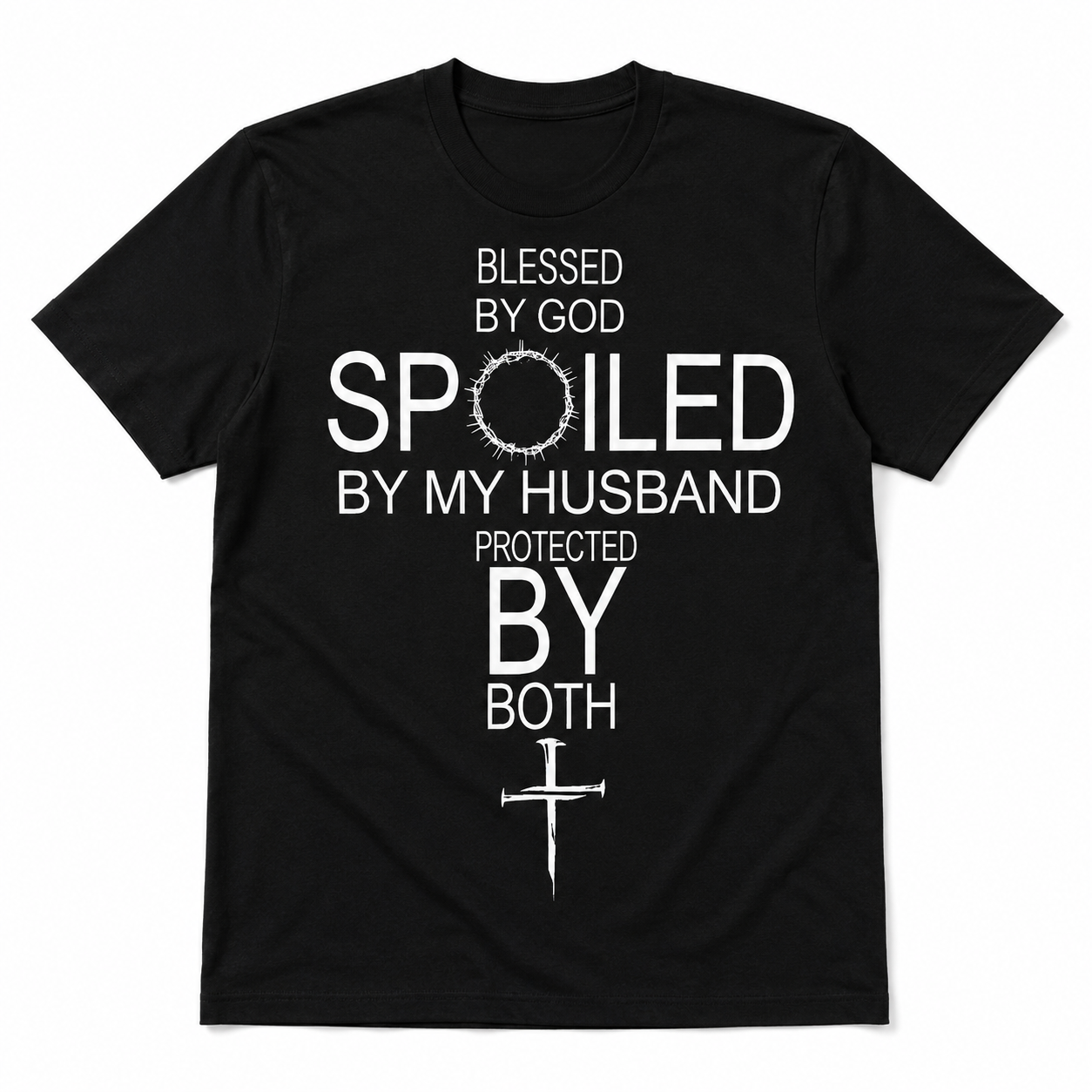 Blessed by God Spoiled by My Husband Christian Graphic Men's T-Shirt