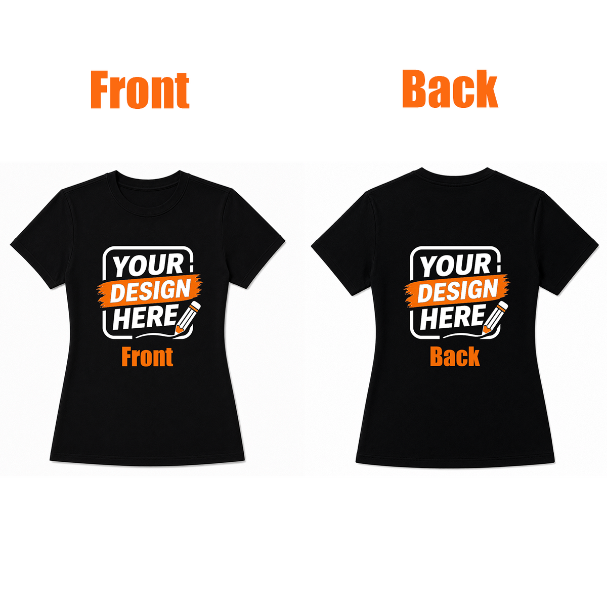 Custom Women T-Shirt – Design Your Own Personalized Shirt