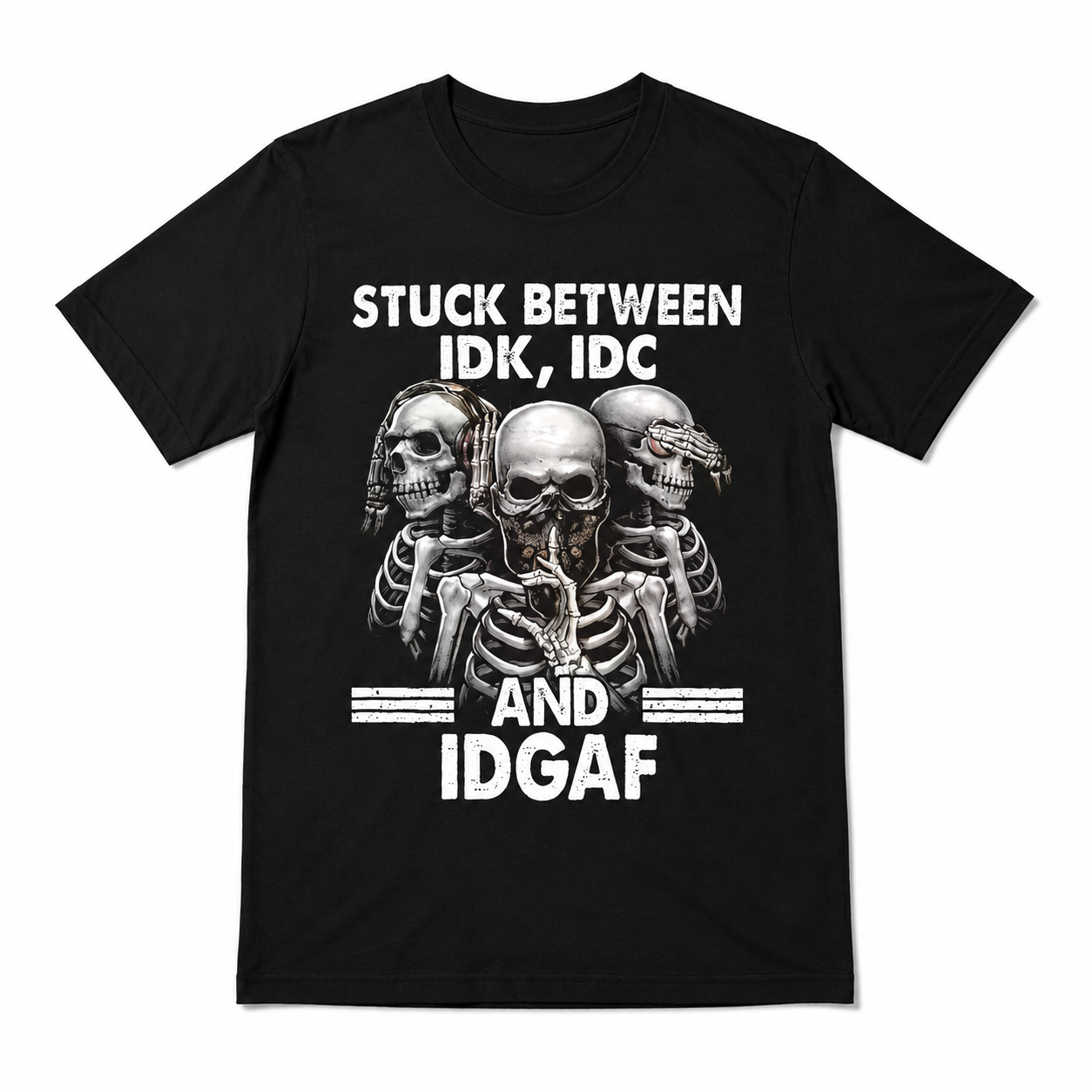 Stuck Between IDK IDC and IDGAF Skeleton Funny Graphic Men's T-Shirt