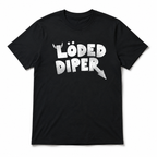 Loded Diper Funny Rock Style Graphic T-Shirt Parody Humor Unisex Tee