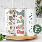 Personalized Pre-K Teacher Tumbler, Custom Pre-K Teacher Gifts for New Pre-K Teacher Appreciation Back to School Gift Teacher Flower Tumbler