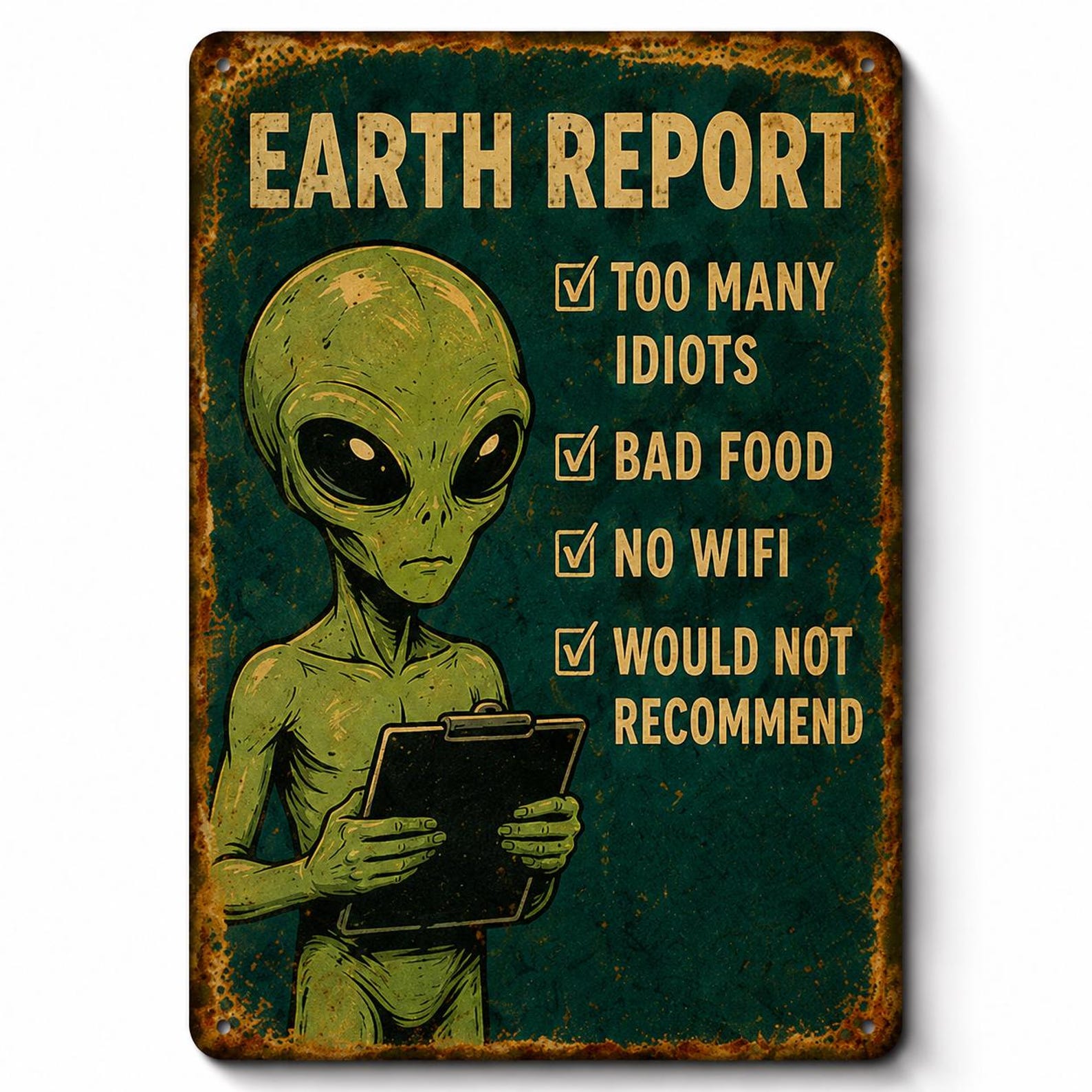 Retro Alien Metal Sign | Funny Sarcastic UFO Wall Art (Digital Download)