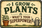 I Grow Plants Metal Sign, Funny Gardening Decor, Plant Lover Wall Art