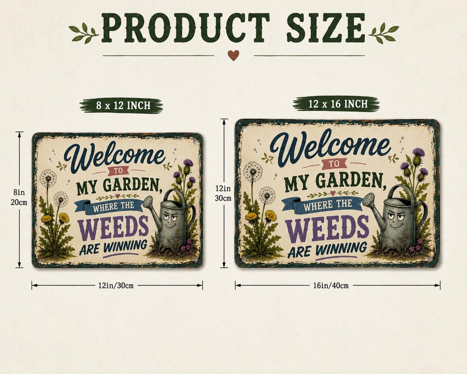 Funny Garden Metal Sign, Welcome Weeds Are Winning, Rustic Yard Decor