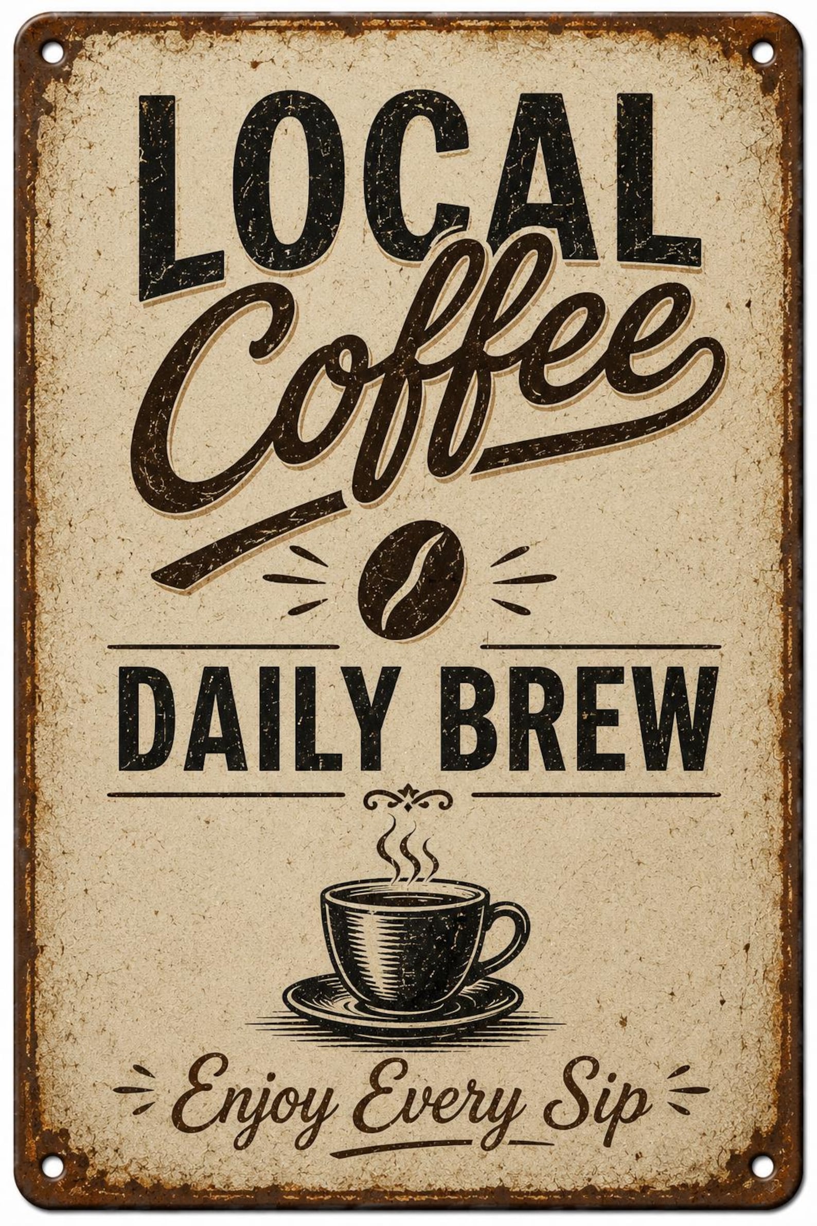 Local Coffee Daily Brew Sign, Vintage Kitchen Wall Decor, Rustic Coffee Art