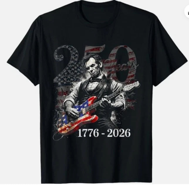 Abraham Lincoln Guitar USA 250th Anniversary Patriotic 4th of July T-Shirt