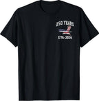 USA 250th Anniversary Flag T-Shirt 250 Years of Freedom Patriotic Tee