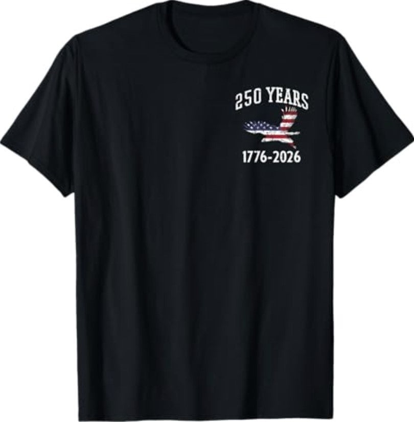 USA 250th Anniversary Flag T-Shirt 250 Years of Freedom Patriotic Tee